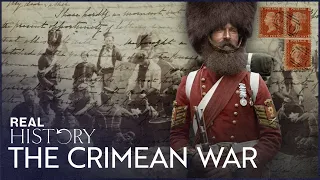 The Soldier's Letters That Tell The Real Story Of The Crimean War | The Crimean War | Real History