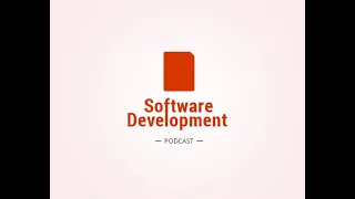Software Development podCAST #8