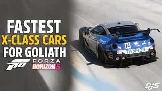 Forza Horizon 5 - The BEST & FASTEST X-Class Cars in Forza Horizon 5 (For Racing On Goliath)