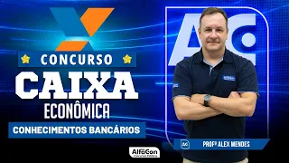 Concurso Caixa Econômica 2023 - Conhecimentos Bancário - Alfacon