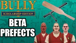 Bully Beta - Prefects (Analysis)