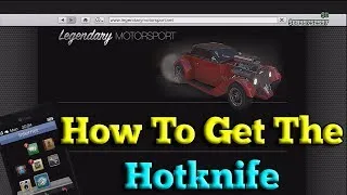 Gta 5 Online - How To Get The Hotknife