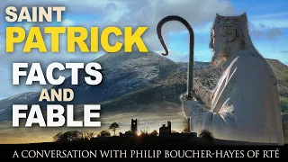 The fables of St  Patrick – RTE countrywide with Philip Boucher Hayes