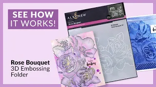 Absolutely Gorgeous Dimensional Florals with Rose Bouquet 3D Embossing Folder