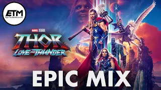 Thor: Love & Thunder | EPIC MIX (Loki/Thor/Guardians of the Galaxy/Sweet Child O' Mine mix)