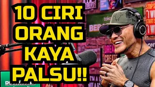 WAHAI ORANG KAYA PALSU‼️... CRAZY IYA RICH KAGAK😂 -ILMU SEMUA INI.. -Deddy Corbuzier Podcast