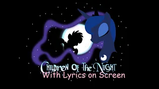 MLP Animation: Children of the Night with Lyrics on Screen [HD]