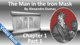 The Man in the Iron Mask by Alexandre Dumas - Chapter 01A - The Prisoner (Part 1)