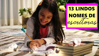 LINDOS NOMES DE MENINAS | Escritoras inspiradoras