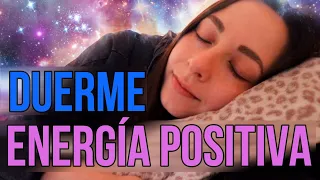 ✦ Meditación ✦ Dormir con la Energía Positiva || Encontrar y Eliminar los Pensamientos Negativos