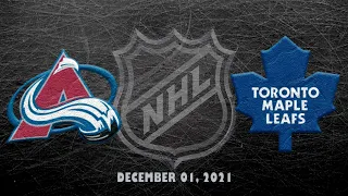 NHL Avalanche vs Maple Leafs | Dec.01, 2021