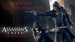 Assassin's Creed Syndicate Walkthrough Gameplay Sequence 7 | FULL SYNC  -  (AC Syndicate)