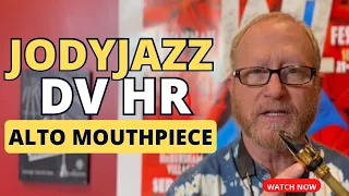 BRAND NEW JodyJazz DV HR Alto Saxophone Mouthpiece