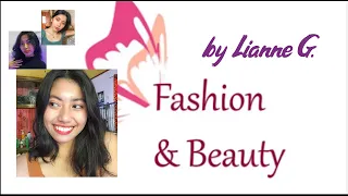 Fashion and beauty lifestyle 2024 with Lianne G.