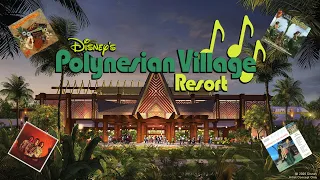 🌴 Disney's Polynesian Village Resort Music Loop ♫ (100% Accurate!)