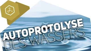 Autoprotolyse von Wasser - pH und pOH -Wert