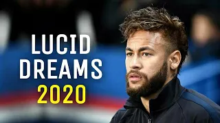 Neymar Jr. ► "LUCID DREAMS" ft. Juice WRLD • Insane Skills & Goals 2019/20 | HD