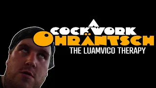 A COCKWORK OHRÄNTSCH - The Luamvico Therapy