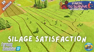 SILAGE SATISFACTION - No Mans Land - Episode 23 - Farming Simulator 22