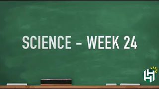 CC Cycle 3 Week 24 Science