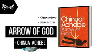 Arrow of God by Chinua Achebe Summary and explained in English | Fiction | African literature | MA |