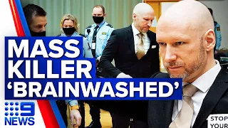 Mass killer Anders Breivik says he was ‘brainwashed’ | 9 News Australia