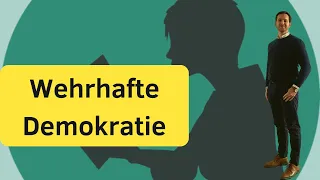 Was ist wehrhafte Demokratie?