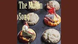 The Muffin Song (feat. Amanda MacDonald)