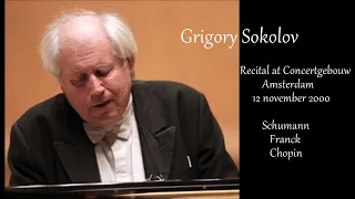 Grigory Sokolov - pianorecital - live at the Concertgebouw, Amsterdam, 12 nov 2000 - Schumann/Chopin