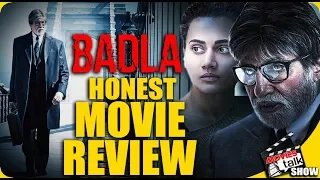 BADLA : Movie Review | Amitabh Bachchan | Taapsee Pannu | Amrita Singh | Sujoy Ghosh