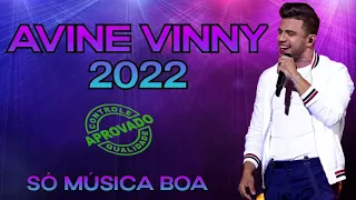 AVINE VINNY 2022 SÓ MÚSICA BOA