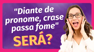 ❌😱 "Diante de PRONOME, CRASE passa fome" ❌😱 CUIDADO com a DECOREBA! | Português com Letícia