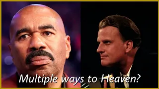 Steve Harvey "there are many ways to Heaven" Billy Graham responds