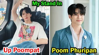 Up Poompat And Poom Phuripan (My Stand In Series) - Lifestyle Comparison | Facts | Bio