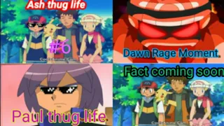 Ash/brock/paul and dawn funny moment Ash thug life #6  fact series Coming soon