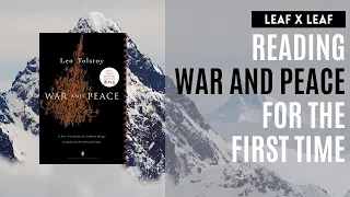 Reading WAR & PEACE for the First Time