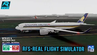 RFS - Real Flight Simulator -Singapore to New York || Full Flight||A350-900 ||SingaporeAirlines||FHD