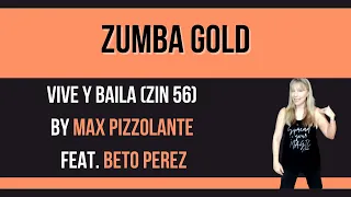 Vive Y Baila (Merengue Urbano) - Zumba Gold