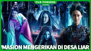 【Masion Mengerikan di Desa Liar】A horror film with Chinese style.| film cina