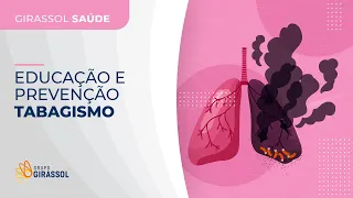 Educação e Prevenção - Tabagismo