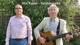 Shir Katan - Tumbalalaika - A Yiddish song