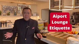Etiquette At The Airport Lounge Buffet | APWASI | Etiquette | Dr. Clinton Lee