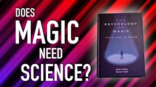 The Psychology of Magic: From Lab to Stage Review