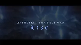 Avengers : Infinity War Tribute ¦ Katy Perry - Rise