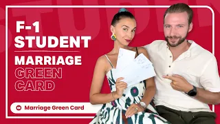 STUDENT VISA to Marriage Adjustment of Status