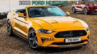 2022 Ford Mustang California Special Specification for EUROPE
