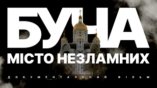 Окупація Бучі: як це було ᐈ Документальний фільм