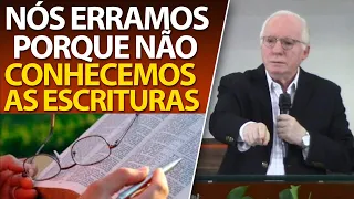 Nós erramos porque não conhecemos as escrituras | Pastor Paulo Seabra