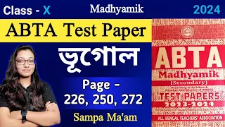 Madhyamik ABTA Test Paper 2024 geography Page 226, 250, 272 | Abta test paper 2024 geography solve