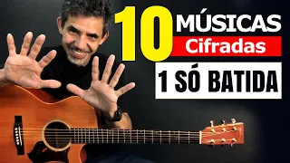 10 MUSICAS NA MESMA BATIDA - Violão iniciante (10 musicas cifradas)